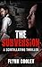The Subversion: A Scintillating Thriller (Detective Lucas Smith Series Book 1)