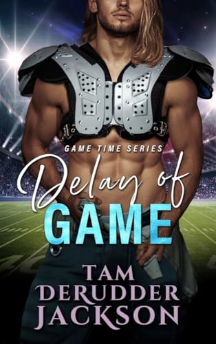 Delay of Game (Game Time, #4)
