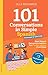 101 Conversations in Simple Spanish - Romance Edition by Olly Richards