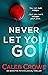 Never Let You Go
