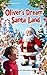 Oliver's Dream of Santa Lan...