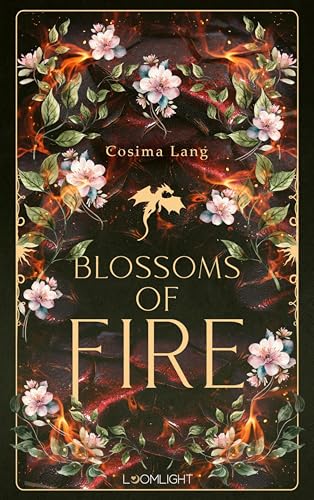 Blossoms of Fire (Kindle Edition)