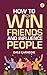 How to Win Friends and Influence People (International Edition)