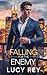 Falling For The Enemy: An E...