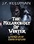 THE MELANCHOLY OF WINTER: THE BRIEF LIFE OF EDMUND OF RUTLAND (The Falcon and the Sun: The House of York Book 3)
