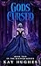 Gods Cursed (The Blessed #2)