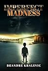 Imperfect Madness (The Perfect Series)