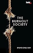The Burnout Society