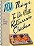 101 Things to do with Rotisserie Chicken by Madge Baird