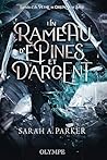 Un rameau d'épines et d'argent by Sarah A. Parker