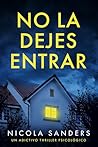 No la dejes entrar