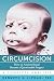 Circumcision: How an Ancien...