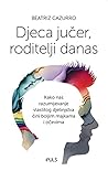 Djeca jučer, rodi...