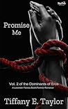Promise Me: Vol. ...
