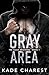 Gray Area: The Falco Brothers Book 1, An enemies to lovers, second chance romance,