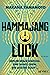 Hammajang Luck