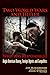 Two World Wars and Hitler by Jim Macgregor MBCHB DRCOG AIAT