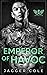 Emperor of Havoc (Memento M...