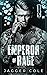 Emperor of Rage (Memento Mori, #2)