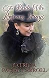 The Bride Who Rescues Strays by Patricia PacJac Carroll
