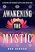 Awakening the Mystic