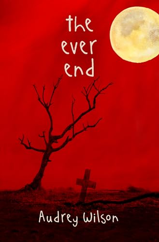 The Ever End (Kindle Edition)