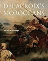 Delacroix’s Moroc...