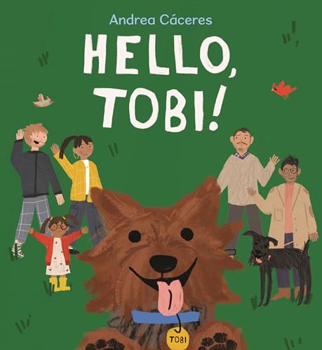 Hello, Tobi! (Hardcover)