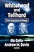 Whitehead and Teilhard by Ilia Delio