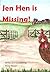 Jen Hen is Missing!