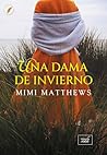 Una dama de invierno (Los desamparados de Devon nº 4) by Mimi Matthews