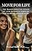 Move for Life: The Transfor...