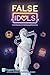 False Idols: How Diversion is Destroying Democracy (Critical Perspectives on Social Science)