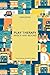 Play Therapy: Basics and Be...