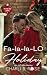 Fa-la-la-LO Holiday: (a Daw...