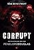 Corrupt: Edição Especial (Devil's Night: Edição Especial Livro 1) (Portuguese Edition)