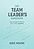 The Team Leader's Handbook: How to help Christians serve Jesus together
