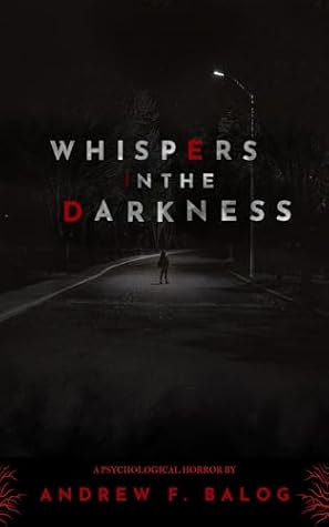 What Whispers in the Darkness