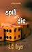 Spill or Die (Throw for Top...