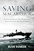 Saving MacArthur by Rudy Tomedi
