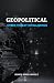 Geopolitical Cyber Threat I...