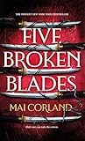 Five Broken Blades