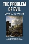 THE PROBLEM OF EVIL