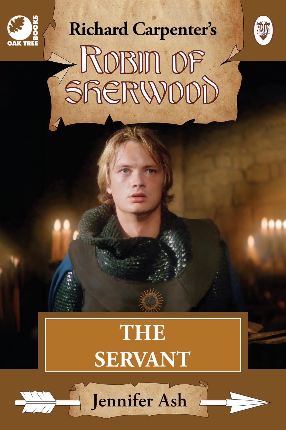 Robin Of Sherwood: The Servant (Paperback)