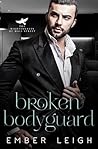 Broken Bodyguard
