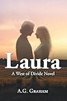 Laura: A West of the Divide Novel Laura: A West of the Divide Novel
