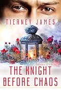 The Knight Before Chaos