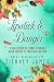 Lipstick and Danger: A Coll...
