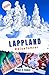 Lappland Reiseführer 2025: ...