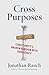 Cross Purposes: Christianit...